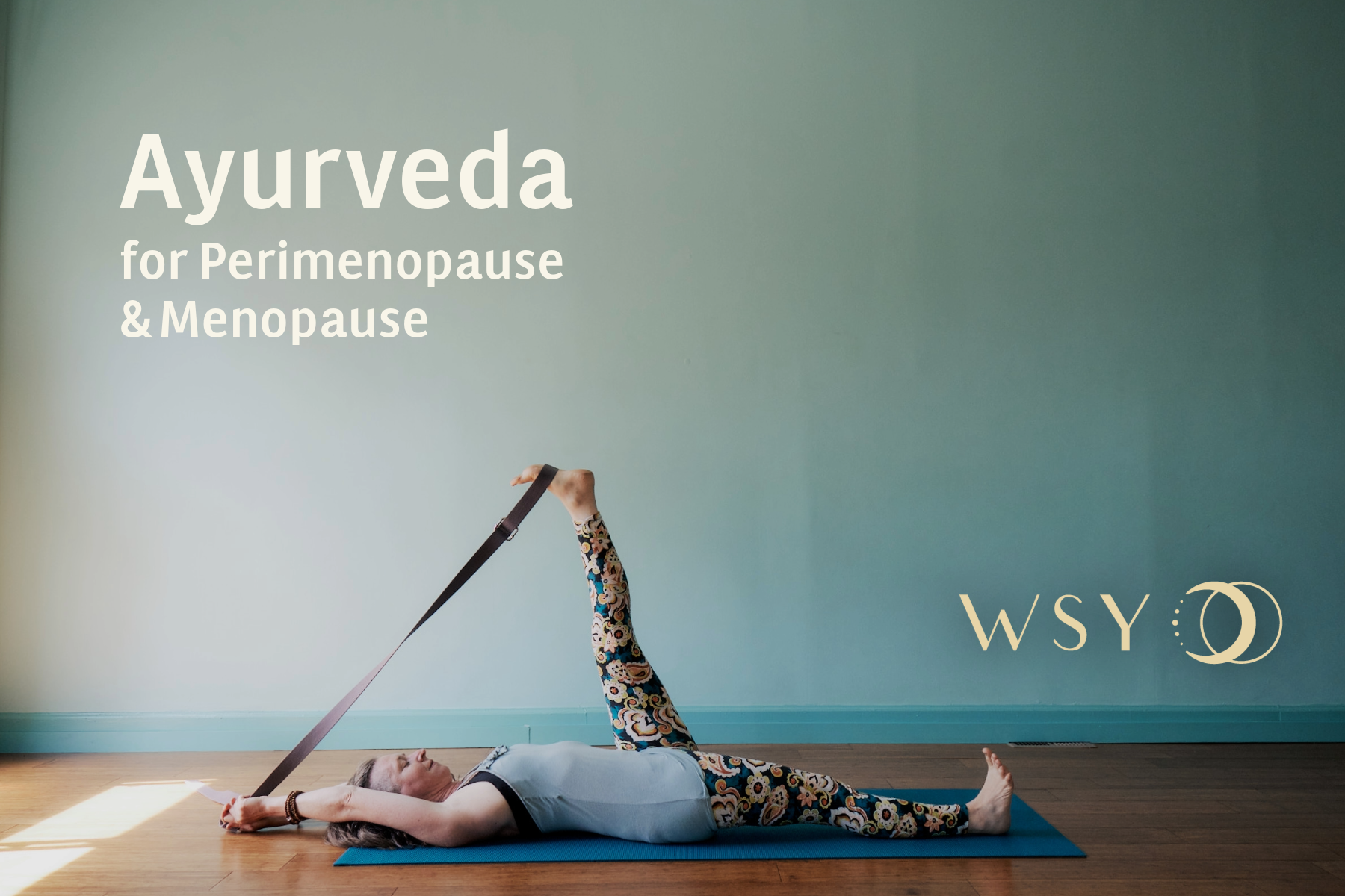 Ayurveda: Peri- & Menopause