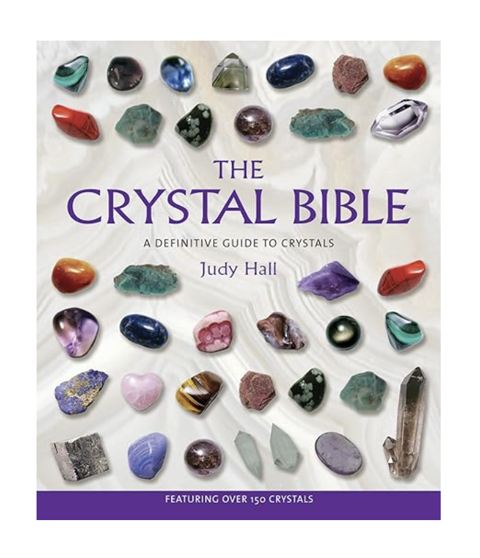 The Crystal Bible - Judy Hall