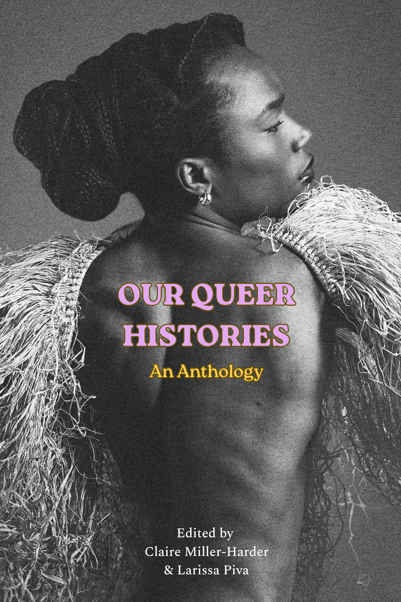 PRE ORDER Our Queer Histories