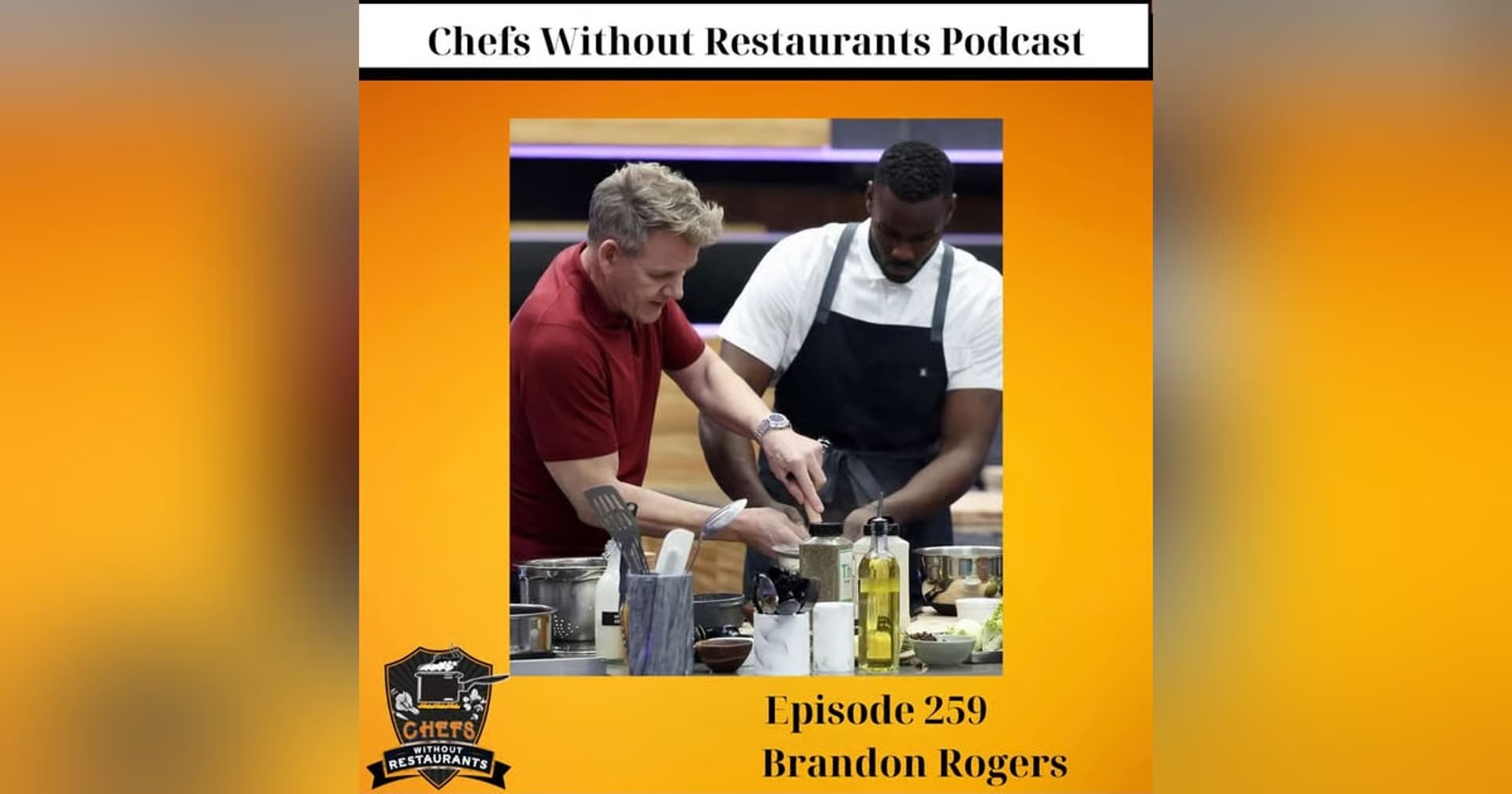 Chef Brandon Rogers, LLC. | Chicago | Chefs Without Restaurants, Episode 259 - Chef Brandon Rogers