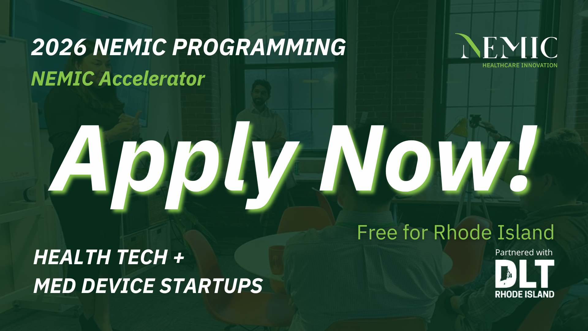 ENROLLMENT ANNOUNCEMENT: Following Record-Breaking Course Year, NEMIC Launching Early Registration for Marquee HealthTech Accelerator