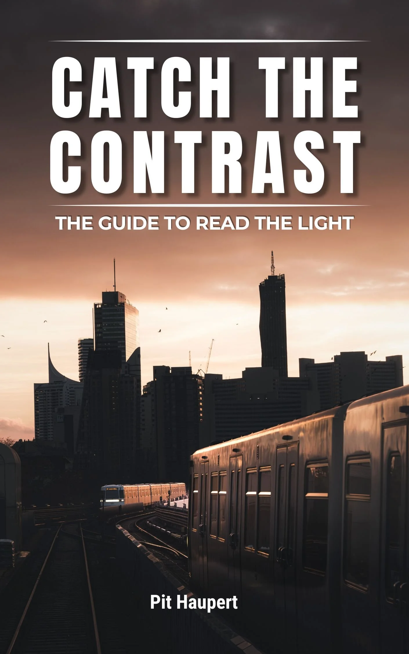 Catch the Contrast: The Guide on How to Read the Light