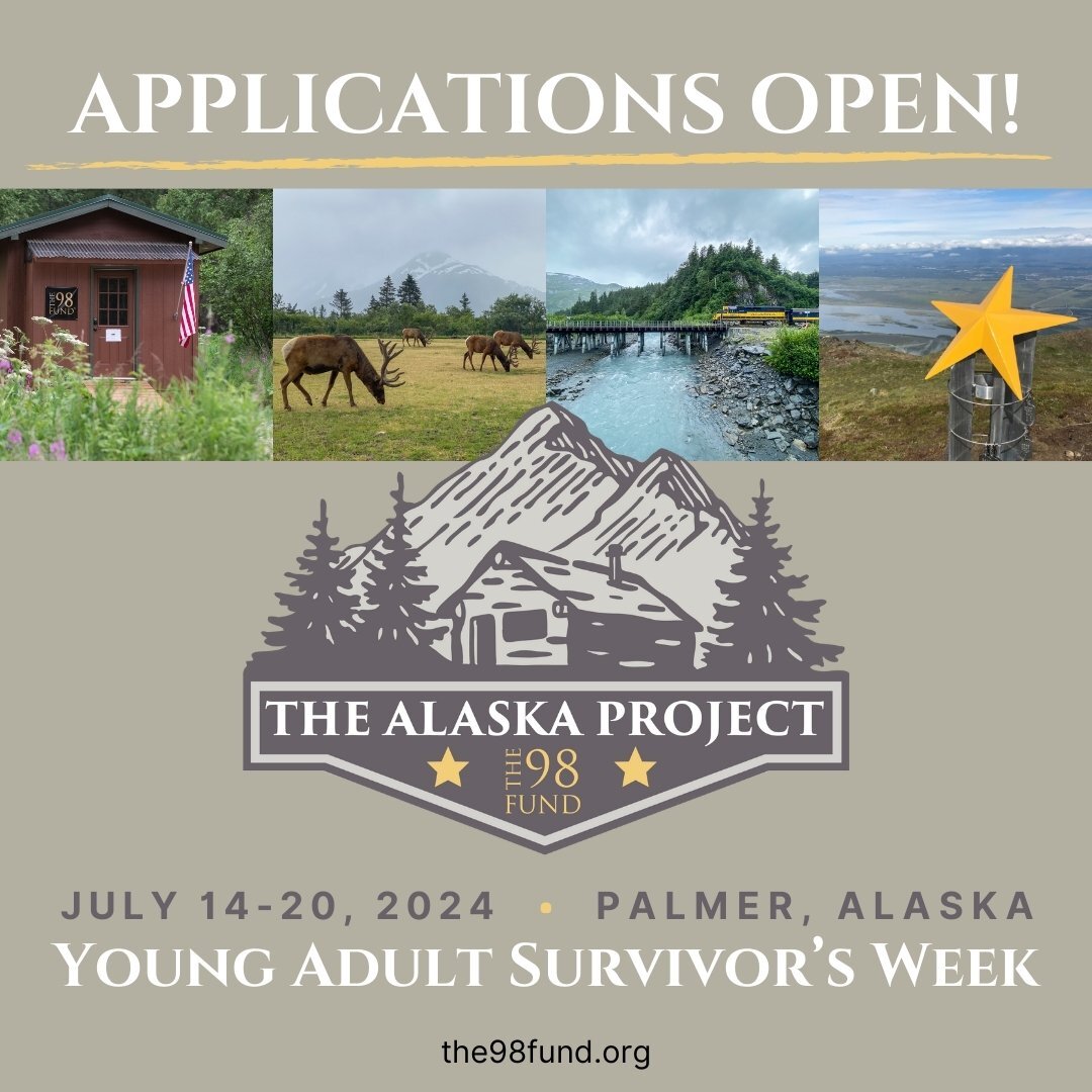 As @the98fund continues to grow, we are proud to announce that this year we will once again be expanding our recipient base for our &quot;Young Adult Survivor Week&quot; to be held at @the_alaska_project between July 14-20 2024.

This week is a veter