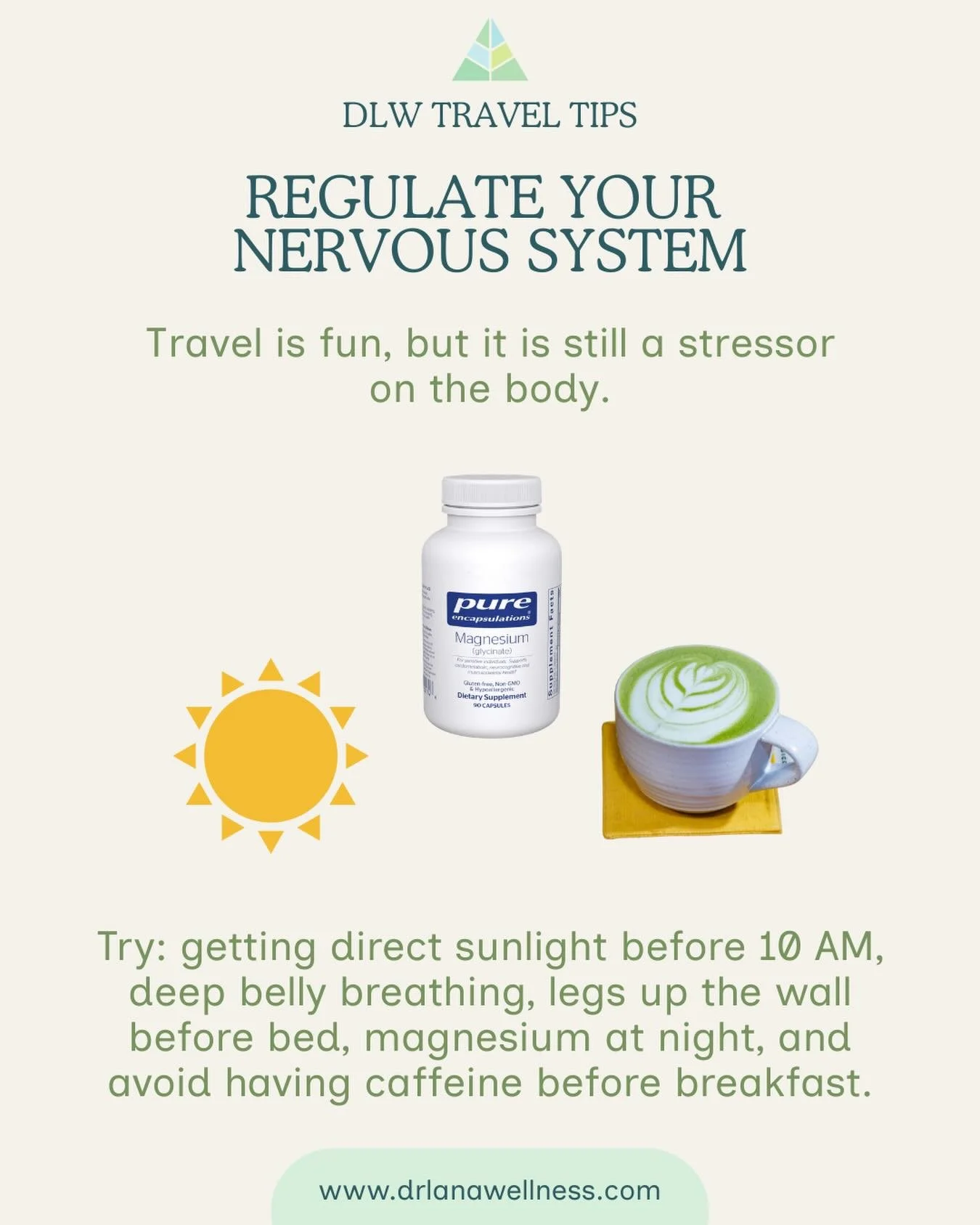 Between disrupted sleep, new time zones, airport chaos, different foods, and a packed schedule, your nervous system can use a little extra support!

A few simple travel anchors: morning sunlight, deep belly breathing, legs up the wall before bed, mag