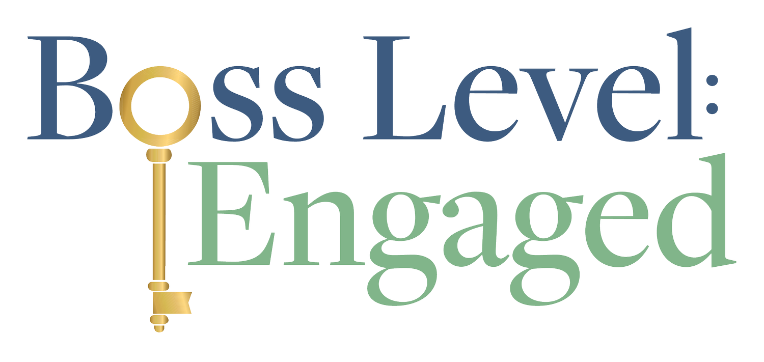 BOSS LEVEL: ENGAGED