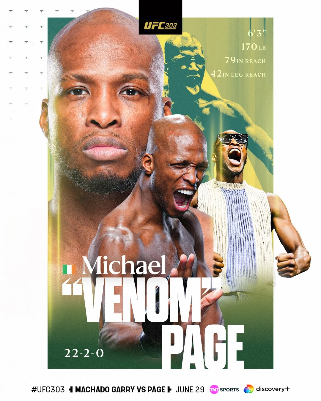 Poster promoting UFC 303 featuring fighter Michael 'Venom' Page with photos of him and other fighters, event details, date June 29, logos of TNT Sports and discovery+.
