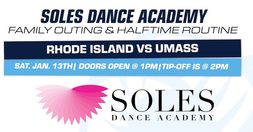Save the date!!! Soles Dance Academy is back on the RHODY court Saturday, January 13th!!! Tickets are just $10! Grab your form at the front desk and return it by January 5th!!! We can&rsquo;t wait to dance and support URI Men&rsquo;s Basketball!!!