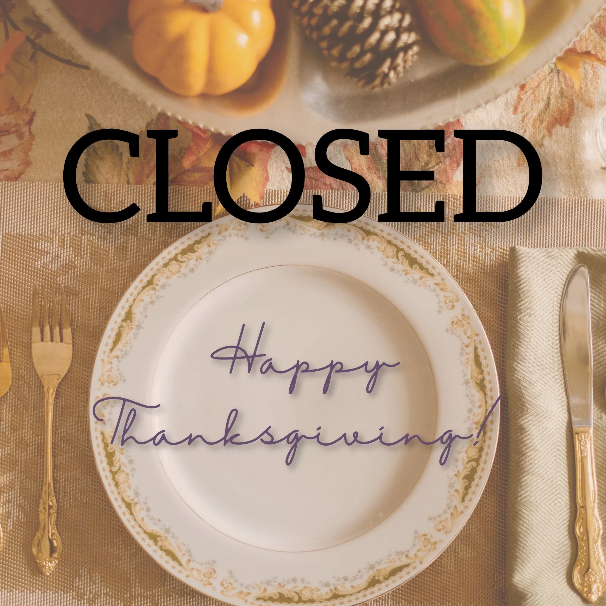 Studio Closed –&nbsp;Happy Thanksgiving! 