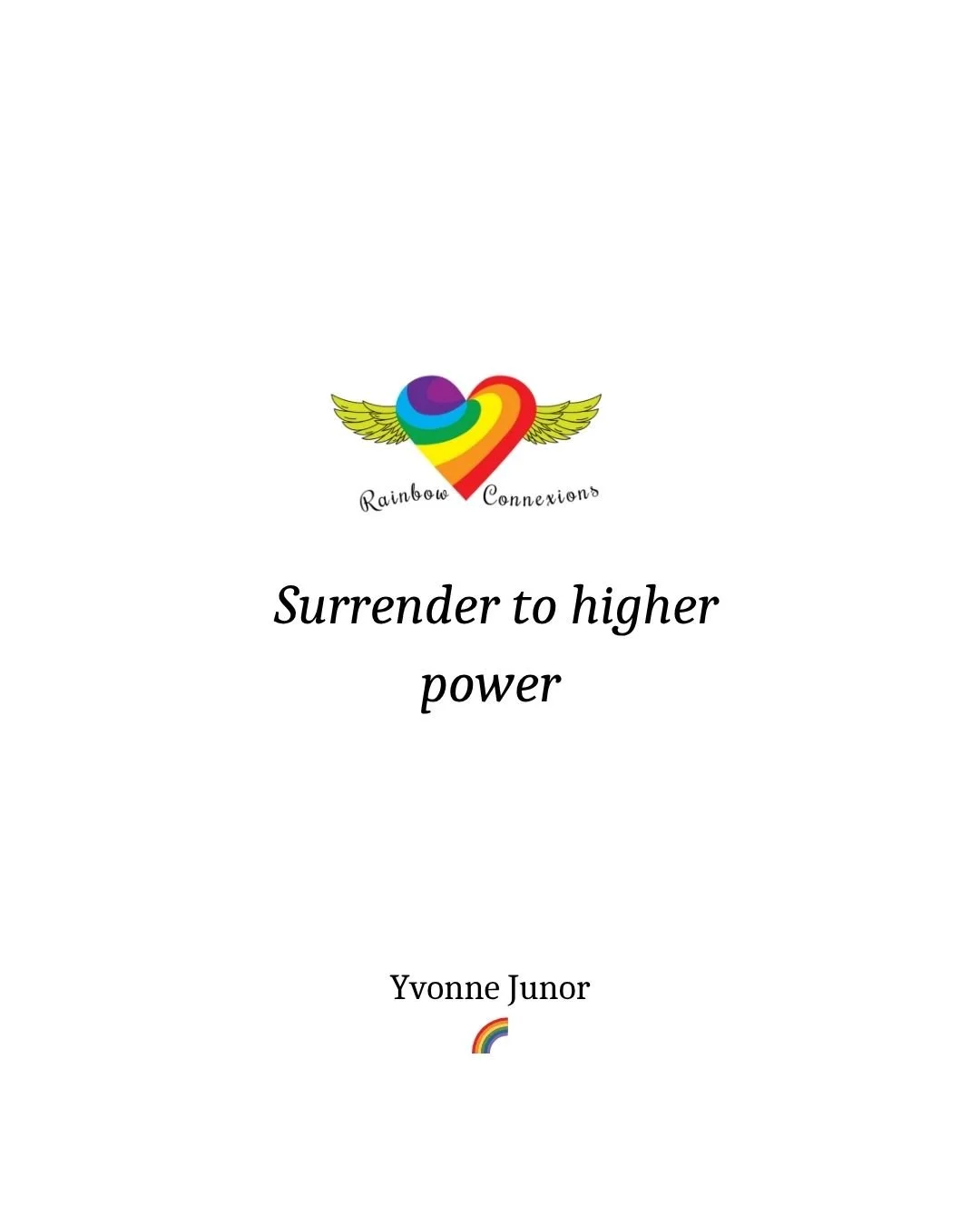 Reflexion - Surrender To Higher Power