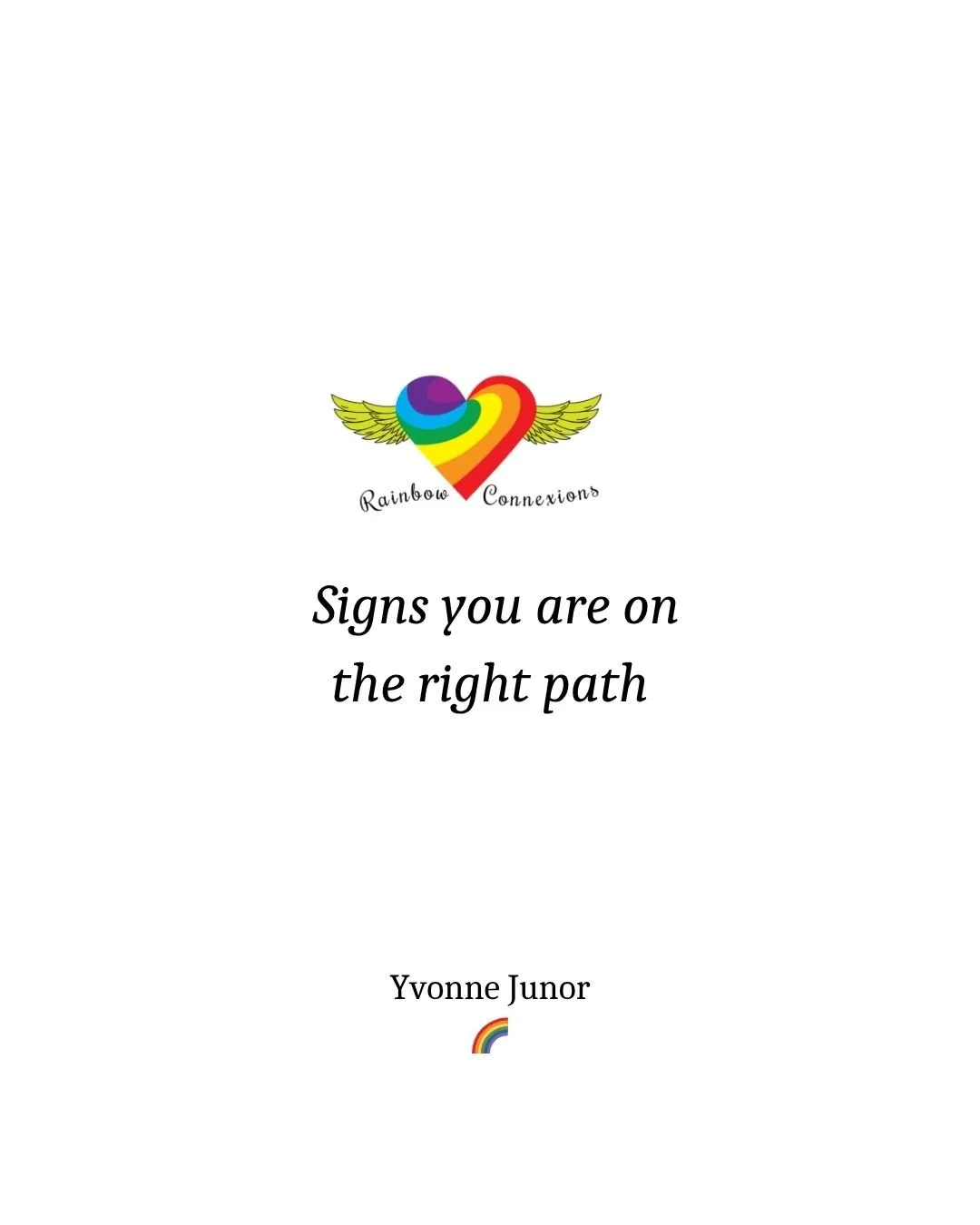 Reflexion - Signs You Are On The Right Path