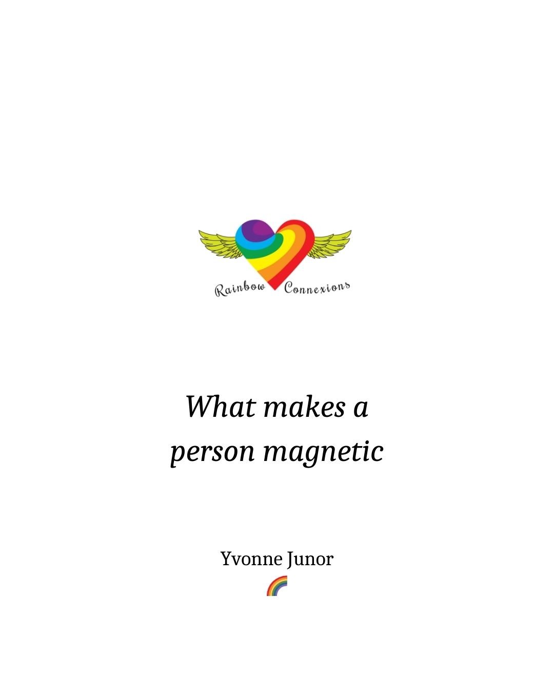 Reflexion - What Makes A Person Magnetic