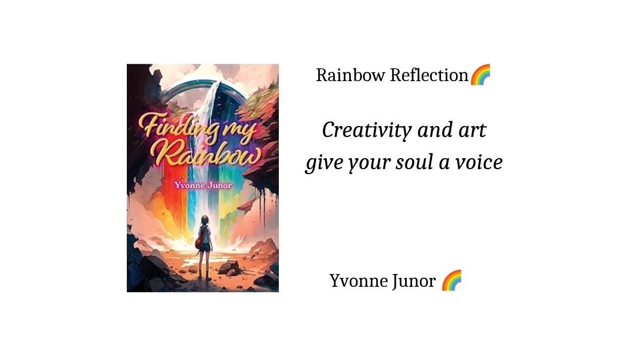 Reflexion - Creativity And Art Give Your Soul A Voice