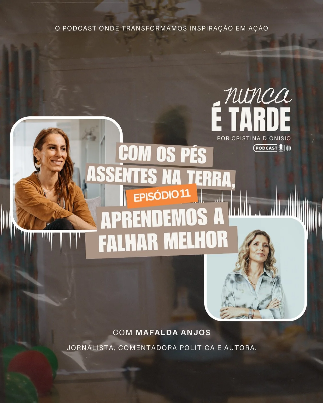 🇵🇹 Com os p&eacute;s assentes na Terra, aprendemos a falhar melhor.

Neste epis&oacute;dio do Nunca &Eacute; Tarde, sento-me com a minha amiga de h&aacute; mais de 30 anos &mdash; Mafalda Anjos @mafaldanjos &mdash; jornalista, comentadora pol&iacut