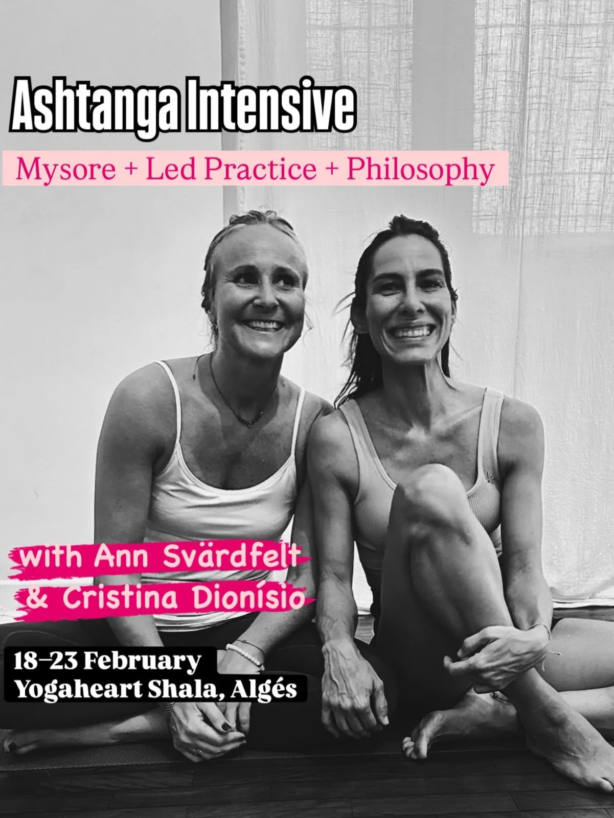 Six days of structured, technical Ashtanga practice with Ann Sv&auml;rdfelt and Cristina Dion&iacute;sio.

Mysore, Led Primary, technique, repetition and clarity.

18&ndash;23 February
Yoga Heart Shala, Alg&eacute;s
Limited capacity.

If you want con