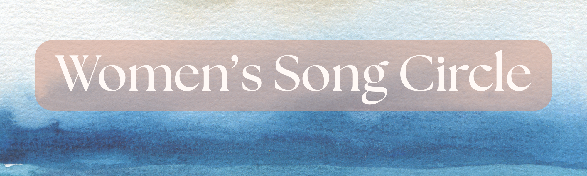 Women's Singing Circle