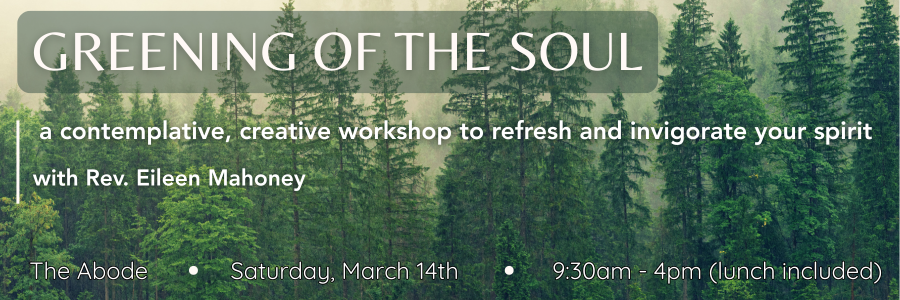 Greening of the Soul