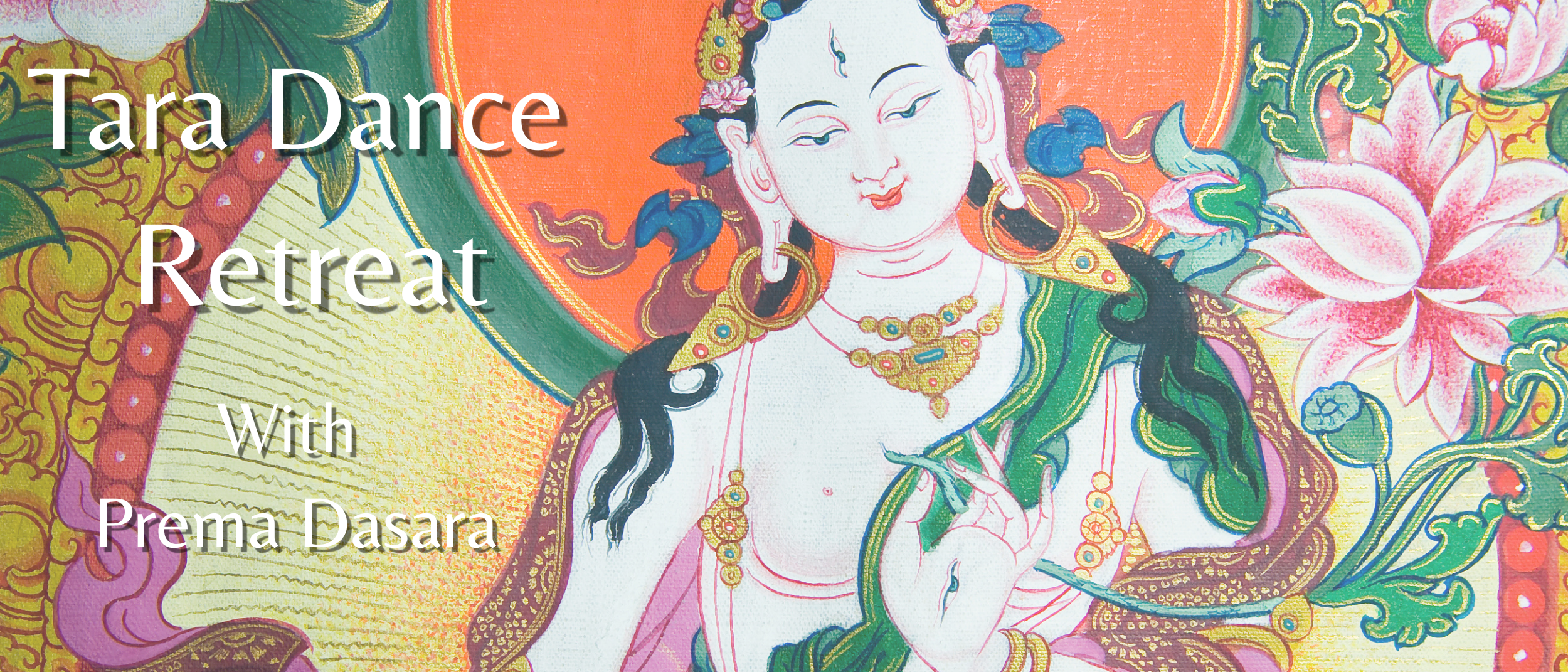 Tara Dance Retreat with Prema Dasara 