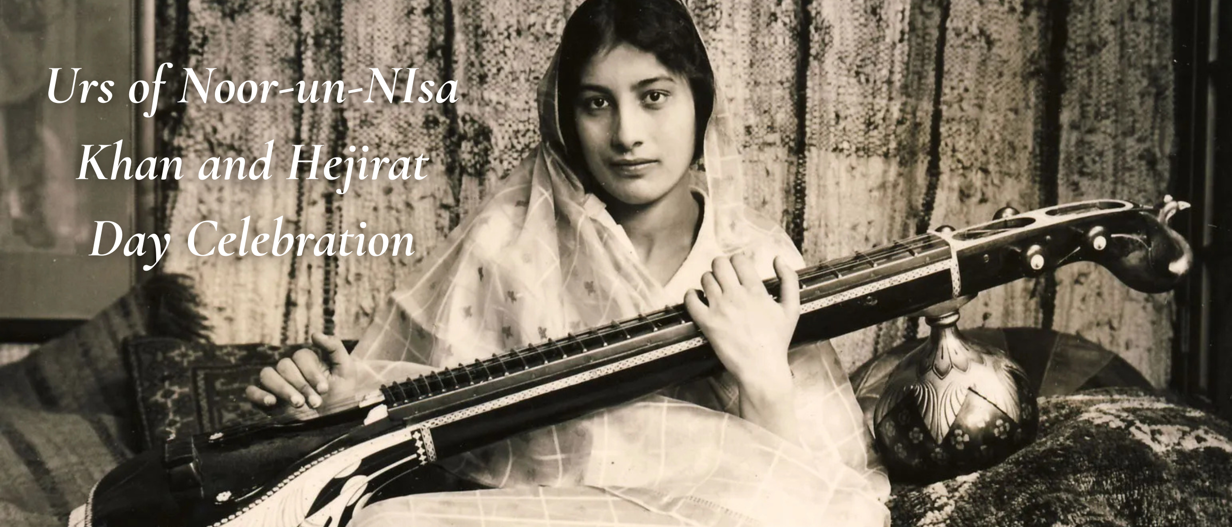 Urs of Noor-un-NIsa Khan and Hejirat Day Celebration