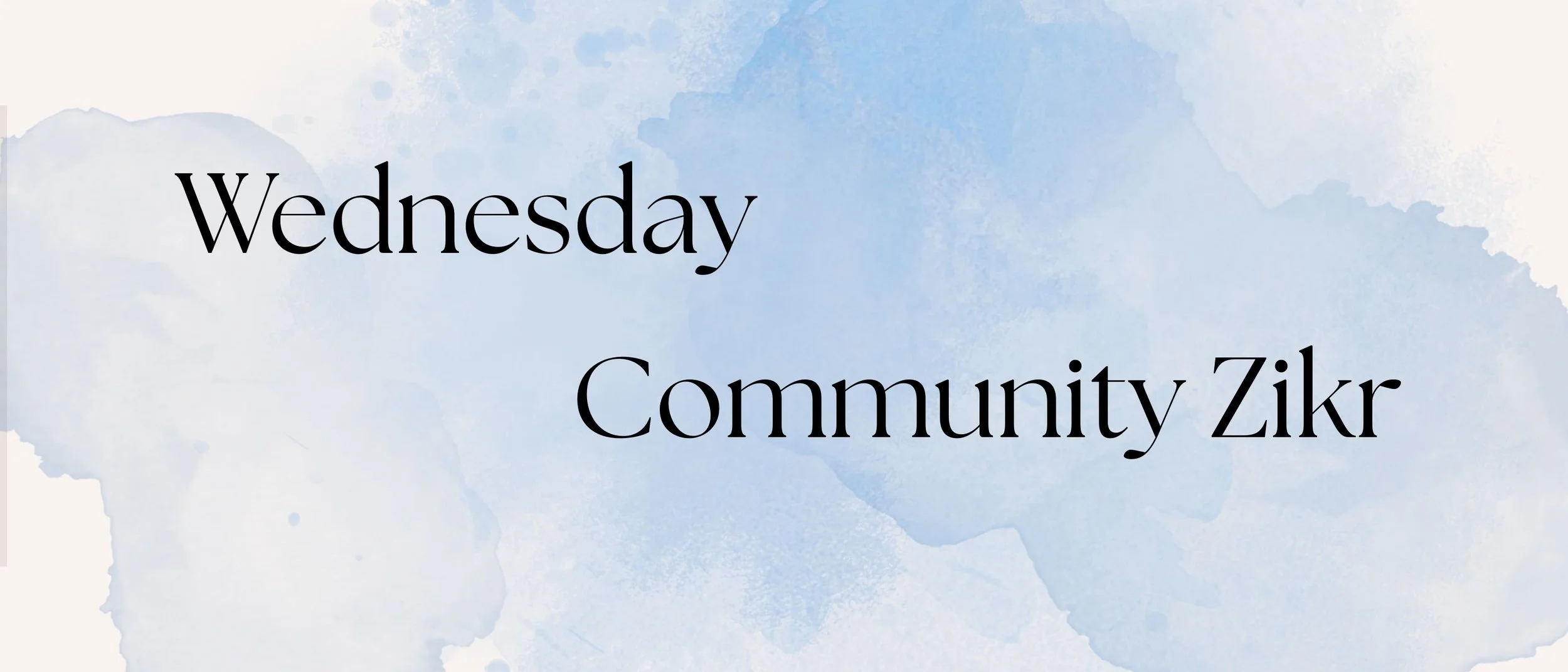 Monthly Zikr - CANCELLED