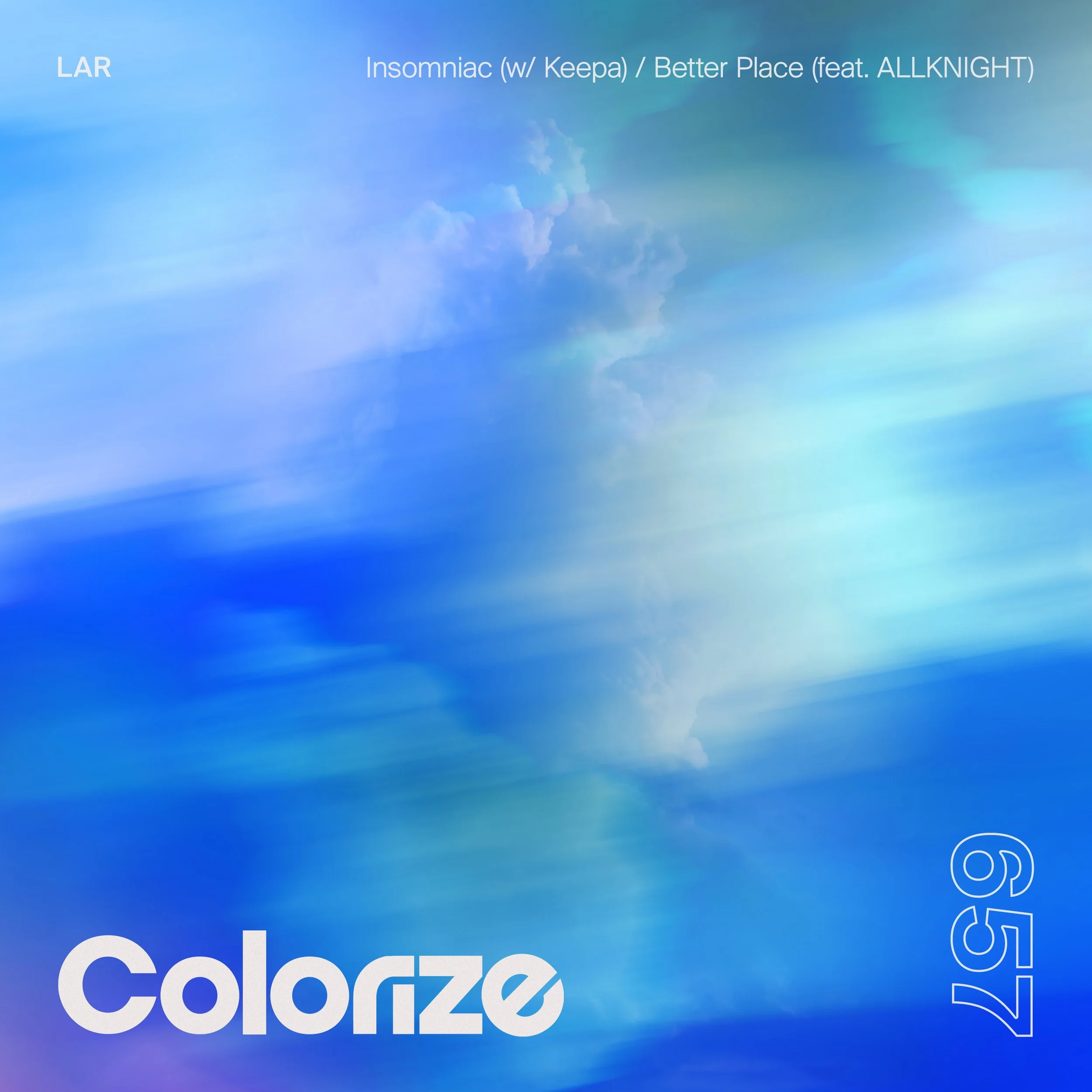 LAR - Insomniac (w/ Keepa) / Better Place (feat. ALLKNIGHT)