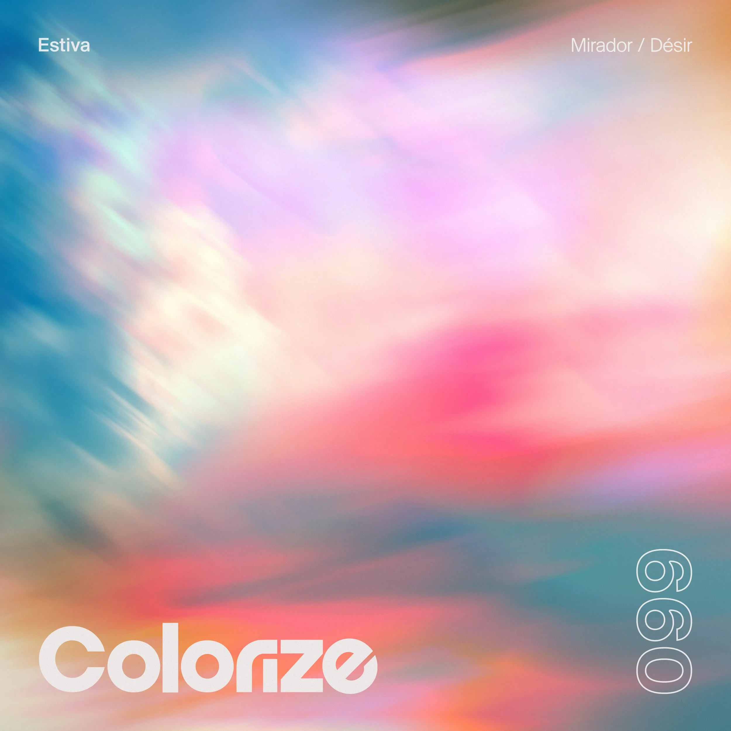 Estiva - Mirador / Désir