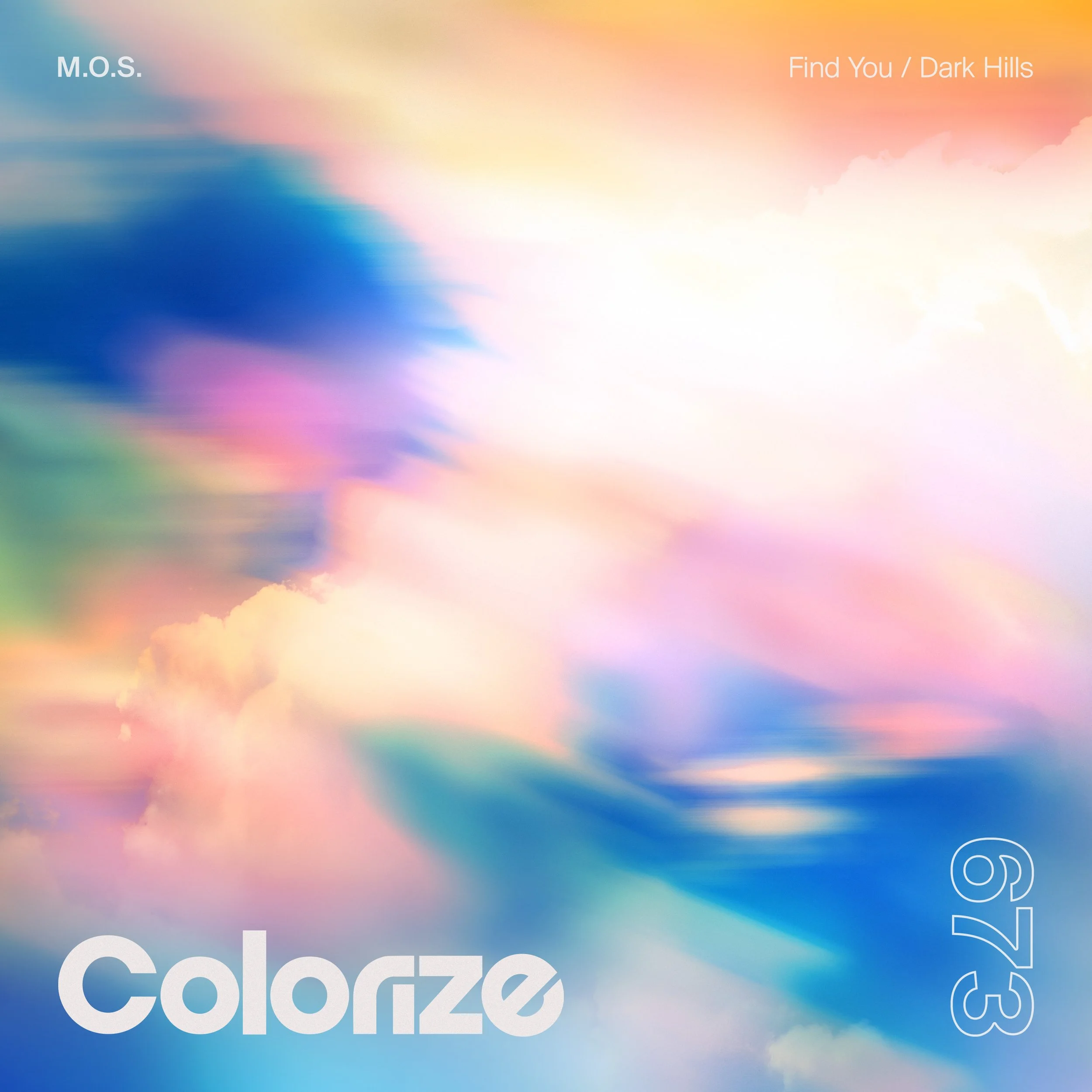 M.O.S. - Find You / Dark Hills