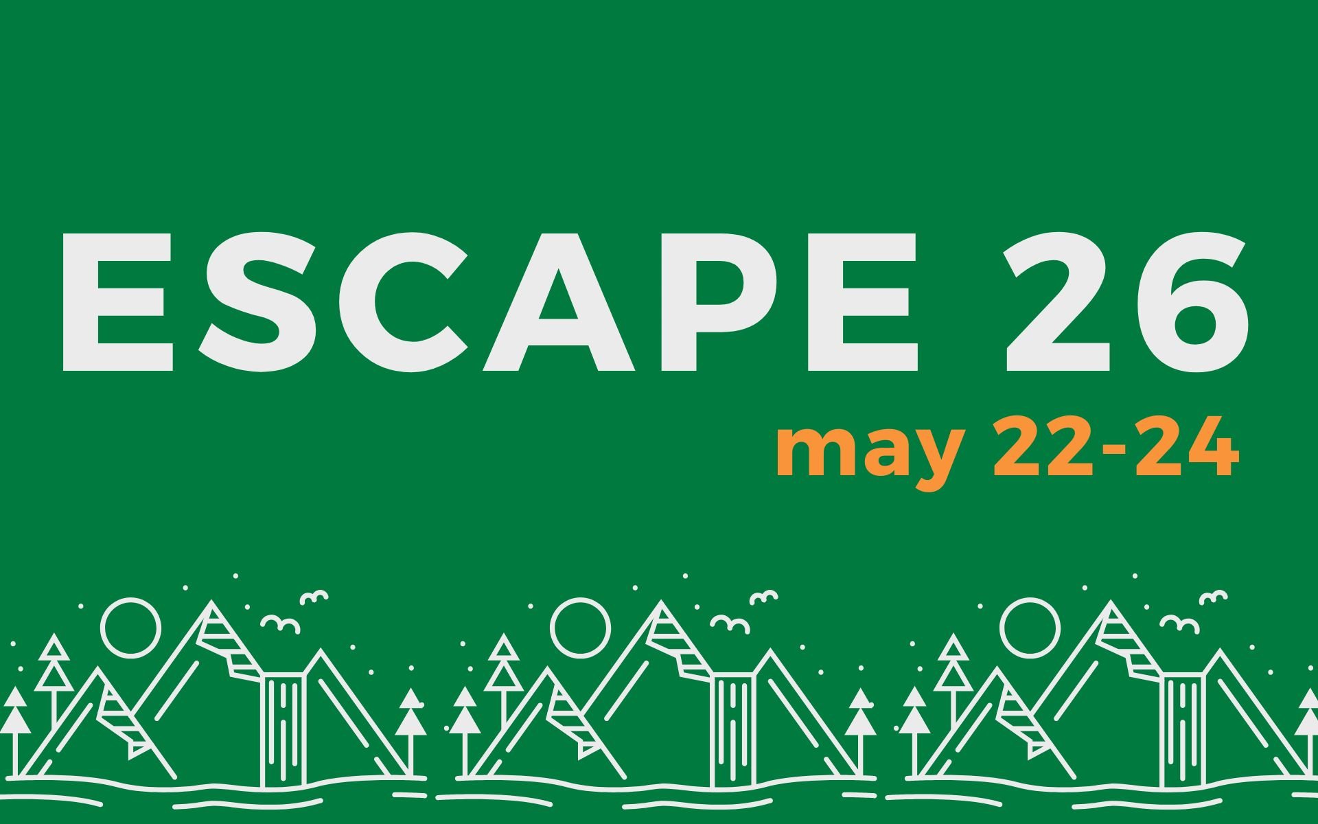Escape ‘26