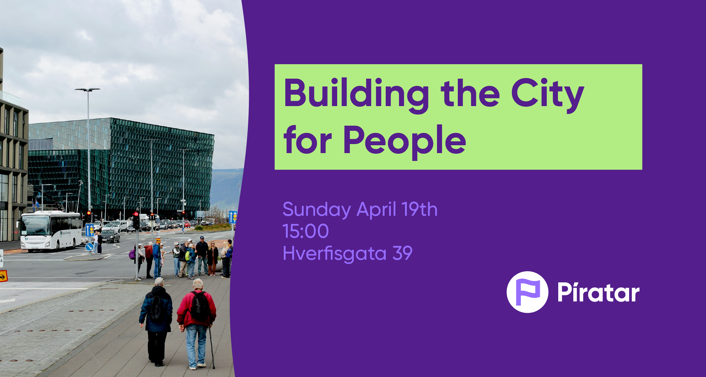 Building the City for People // Bestum borgina fyrir okkur