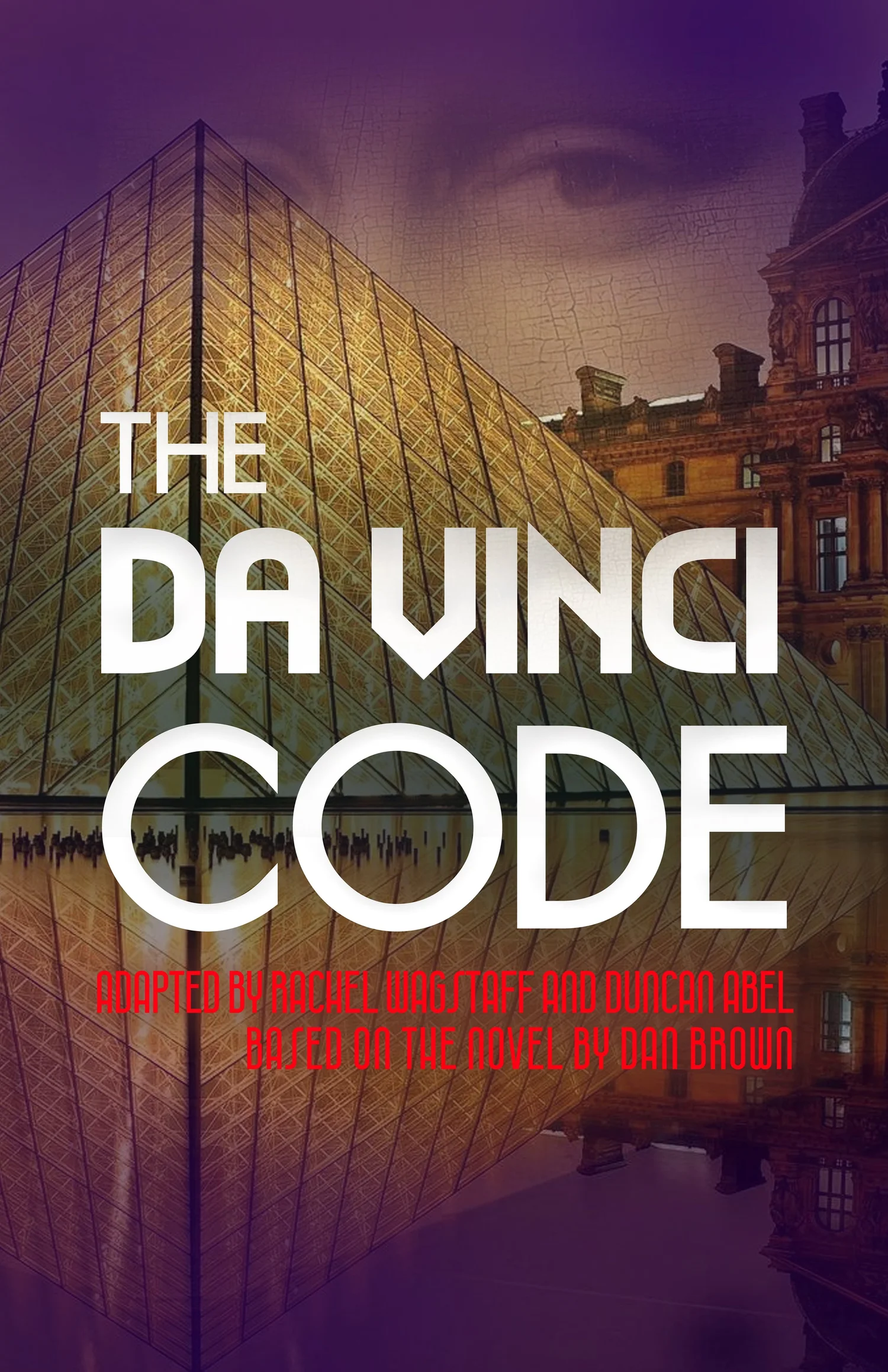The Da Vinci Code — Road Less Traveled Productions
