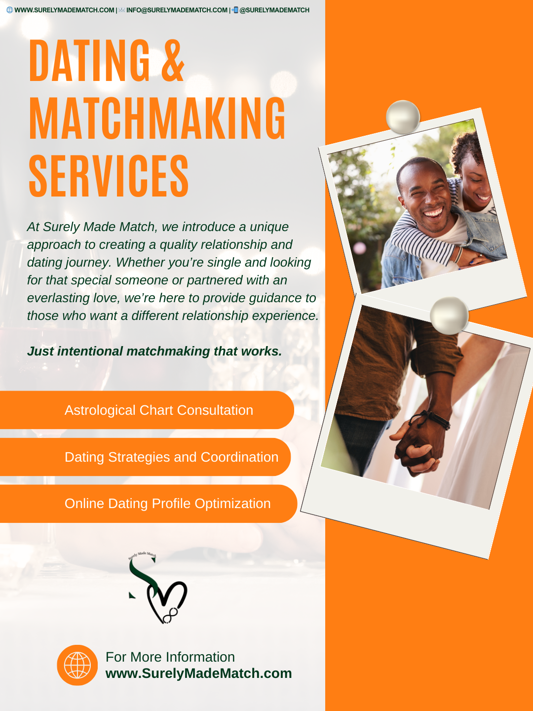 Visit surelymadematch.com for information on how to become a client