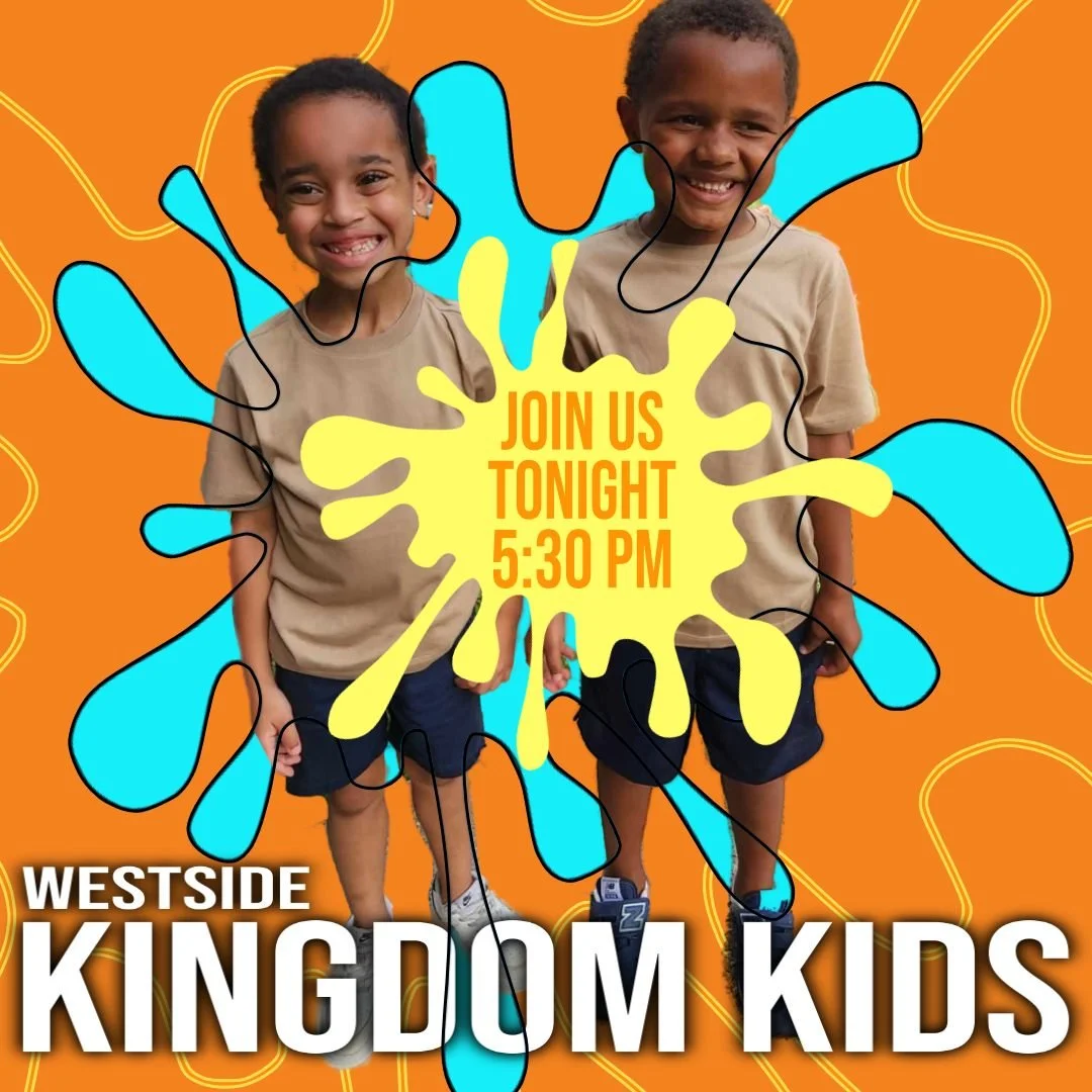 Wednesday is the Best Day! Join us all day long!
11 AM
Lunch Bible Study in the Fellowship Hall
5:30 PM
Kingdom Kids and Westside Student Ministry
6:00 PM
Women's Bible Study in the Fellowship Hall
Men's Bible Study in the Welcome Center