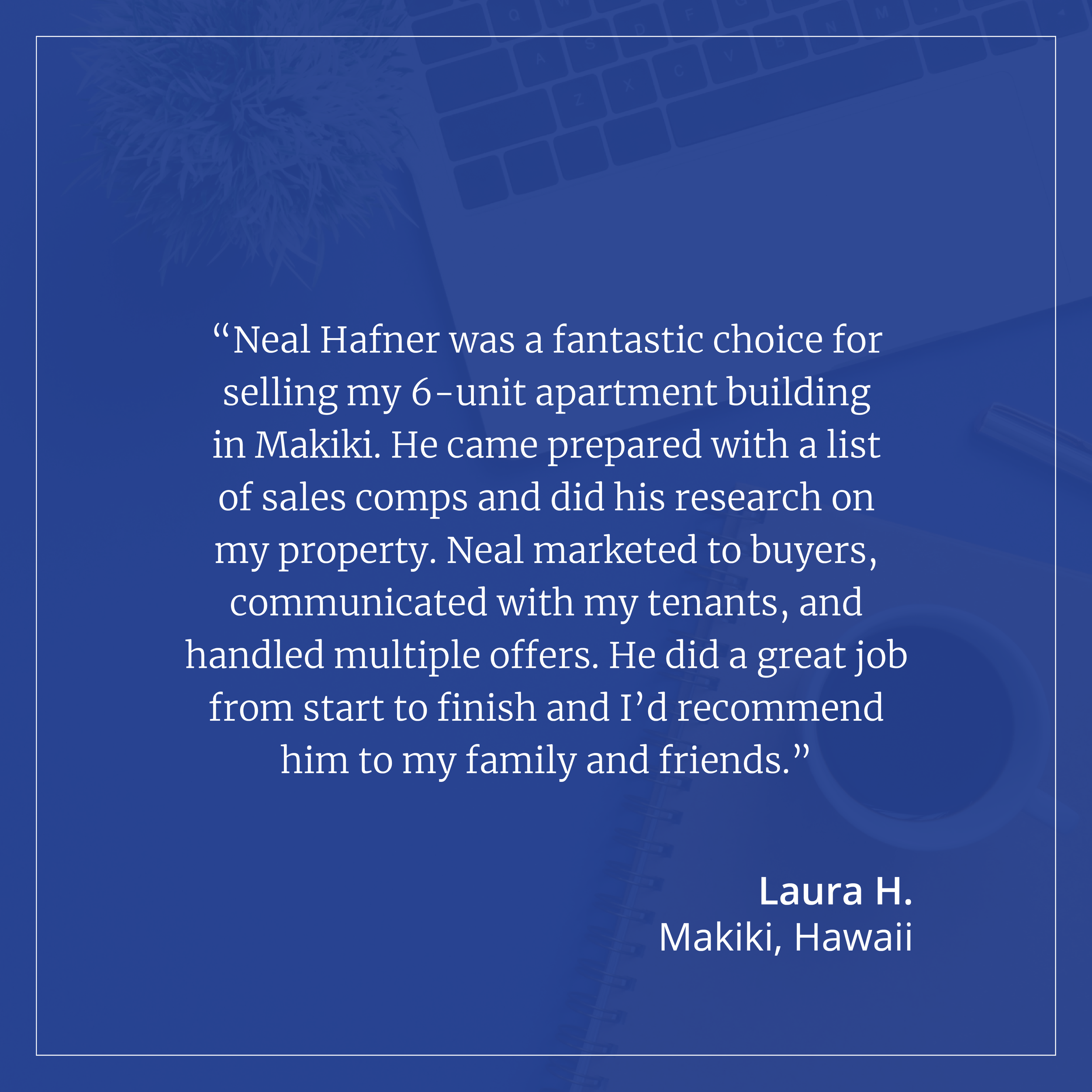 Testimonials - Neal Hafner - Laura.png
