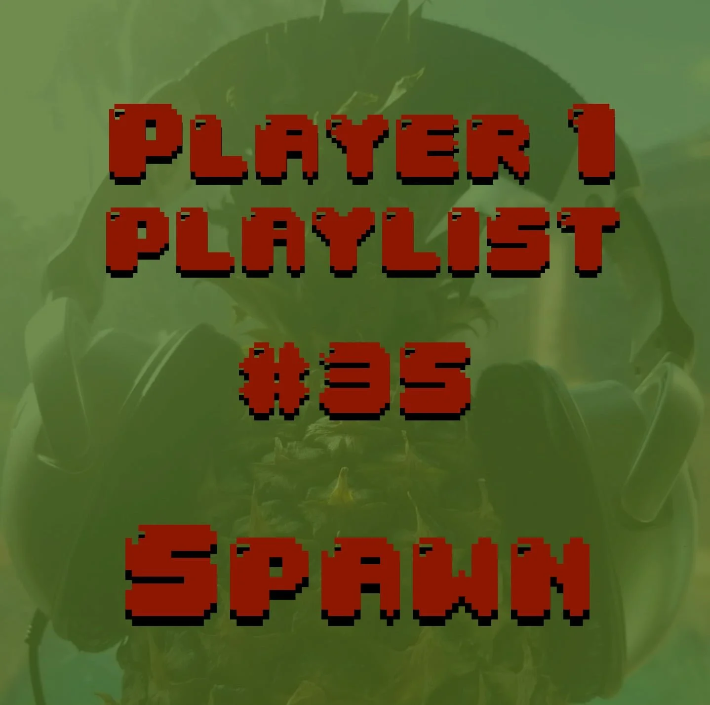 P1P #35 Spawn episode artwork