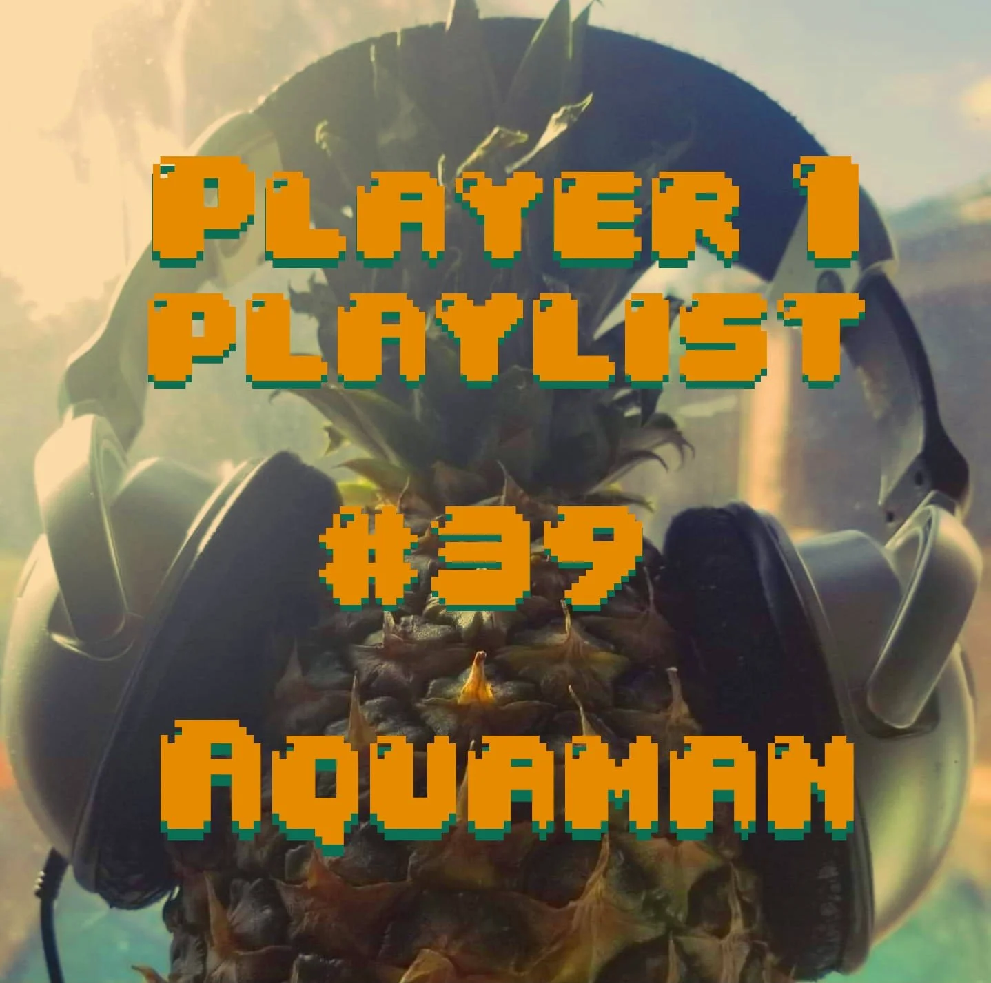 P1P #39 Aquaman episode artwork
