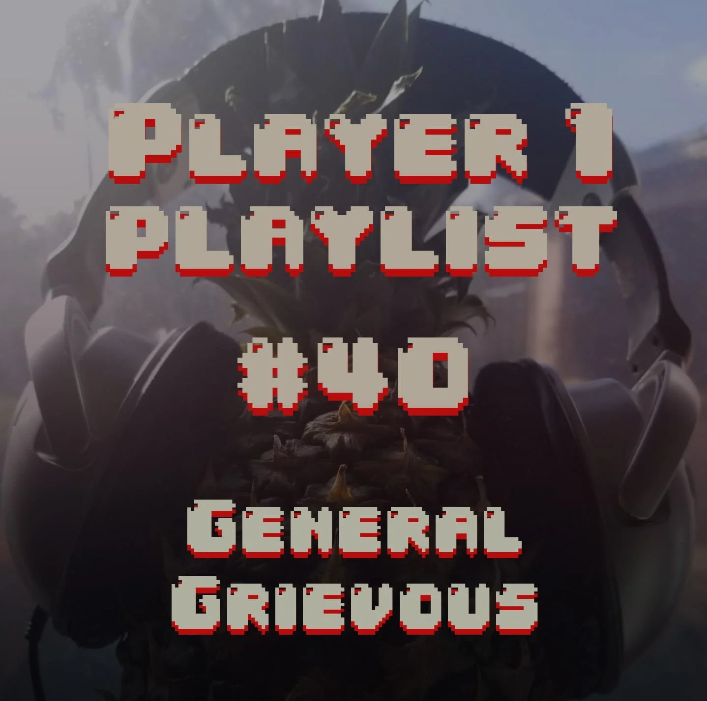 P1P #40 General Grievous episode artwork