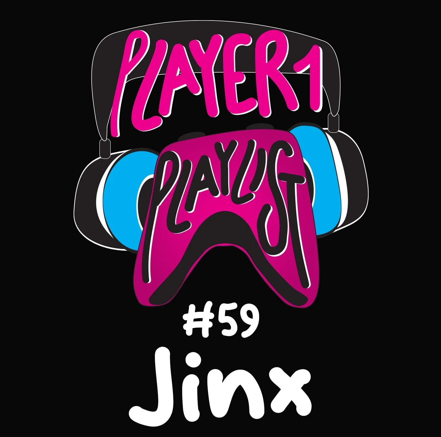 P1P #59 Jinx
