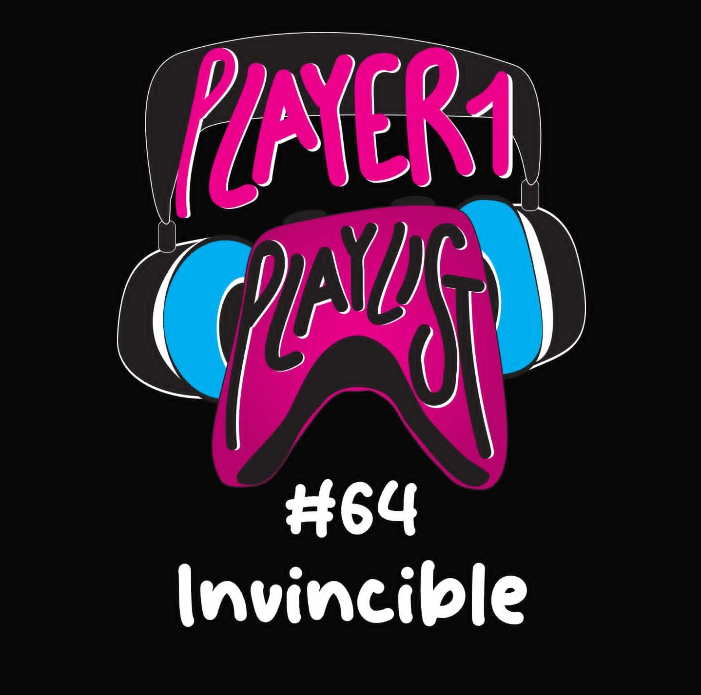 P1P #64 Invincible