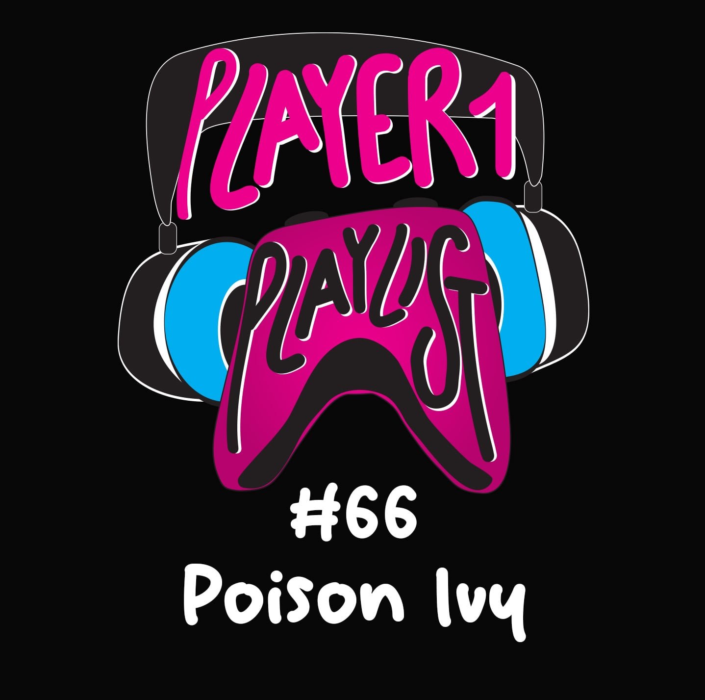 P1P #66 Poison Ivy episode artwork