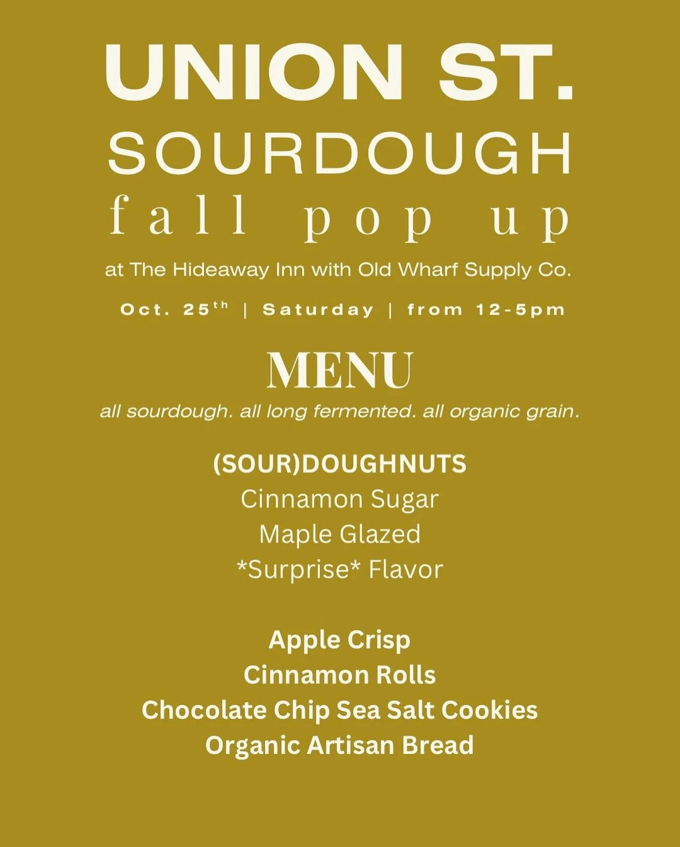✨ Pop-Up Announcement ✨
I’ll be back at @hideawaymaine with @oldwharfsupplyco next Saturday 10/25 from 12–5pm for another cozy fall pop up — and yes… the (sour)doughnuts are making their return! 🍩 Come mingle, drink, eat, an