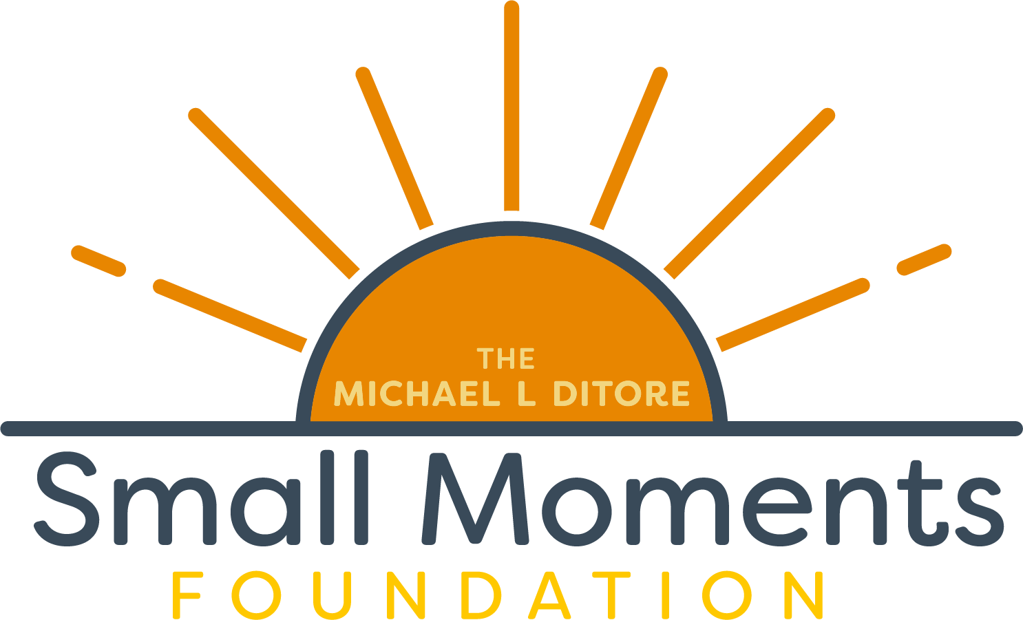 Michael L. DiTore Small Moments Foundation