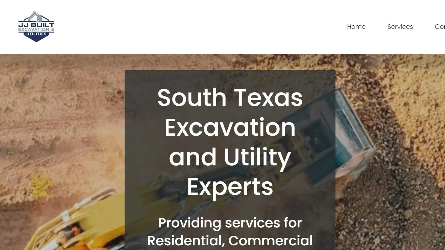 Website homepage of JJ Builts Excavation & Utilities, featuring a background image of an excavator working on a construction site with dirt and gravel, and the text "South Texas Excavation and Utility Experts".