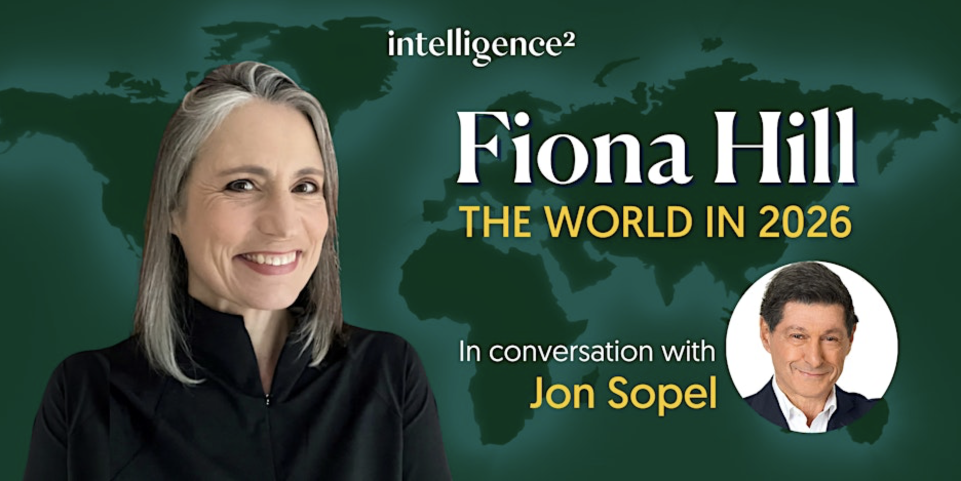Fiona Hill: The World in 2026