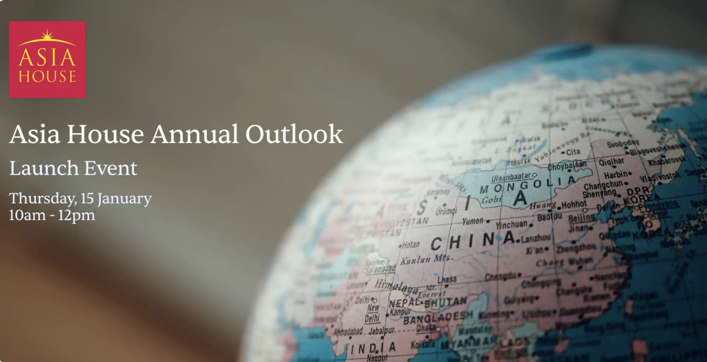 Asia House Annual Outlook 2026