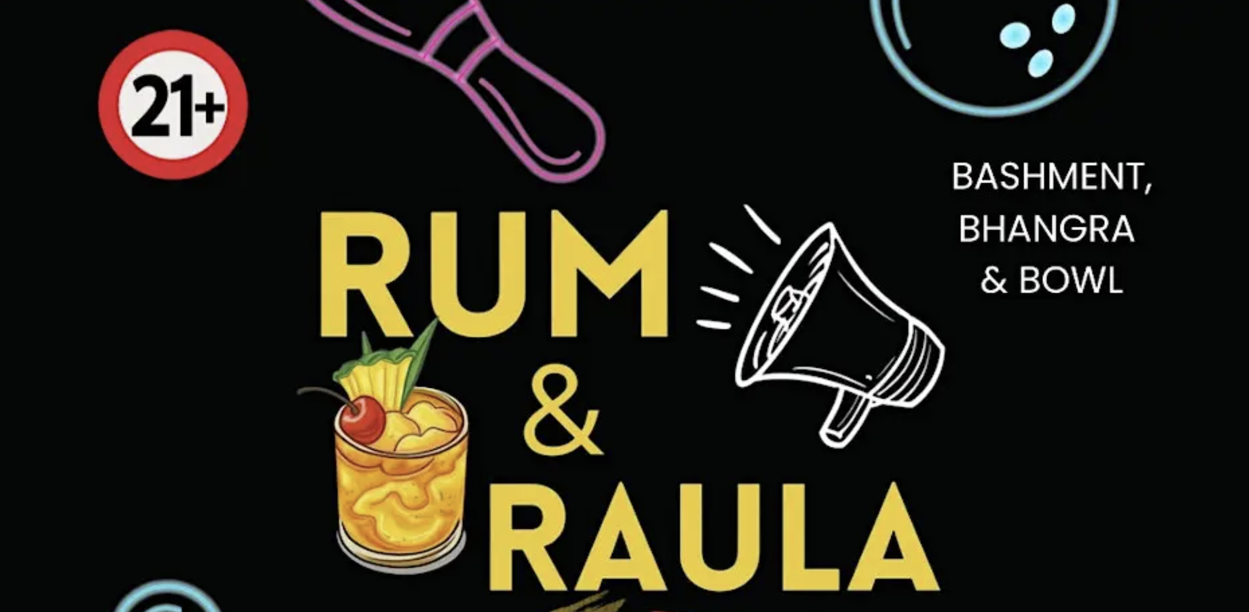 Rum & Raula | After Dark at the Lanes 