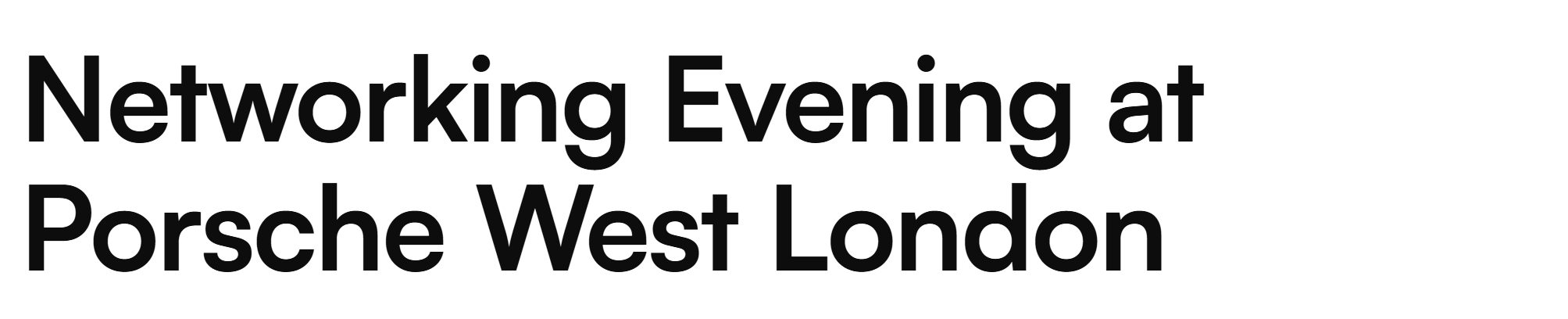 Networking Evening at Porsche West London