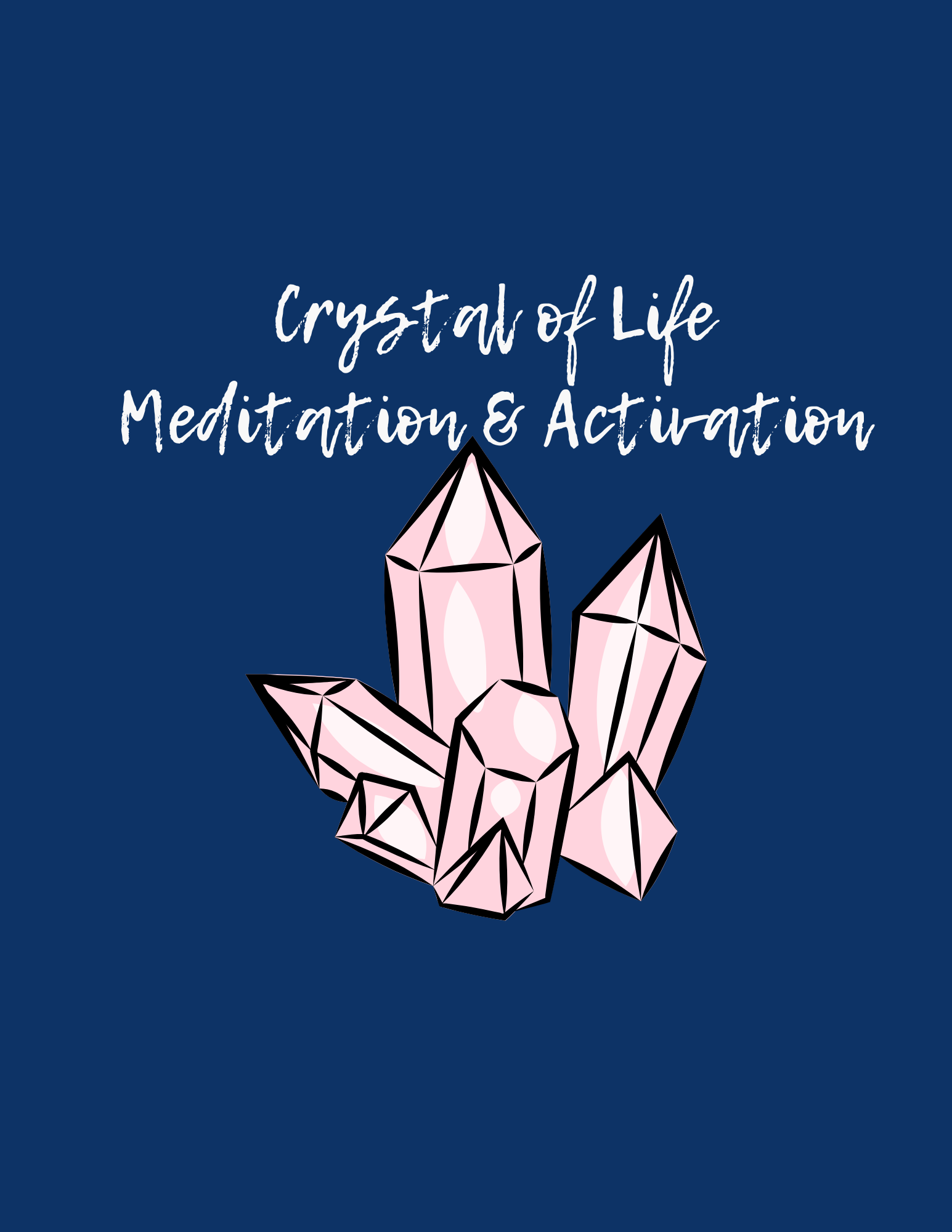Crystal of Life Guided Meditation & Activation