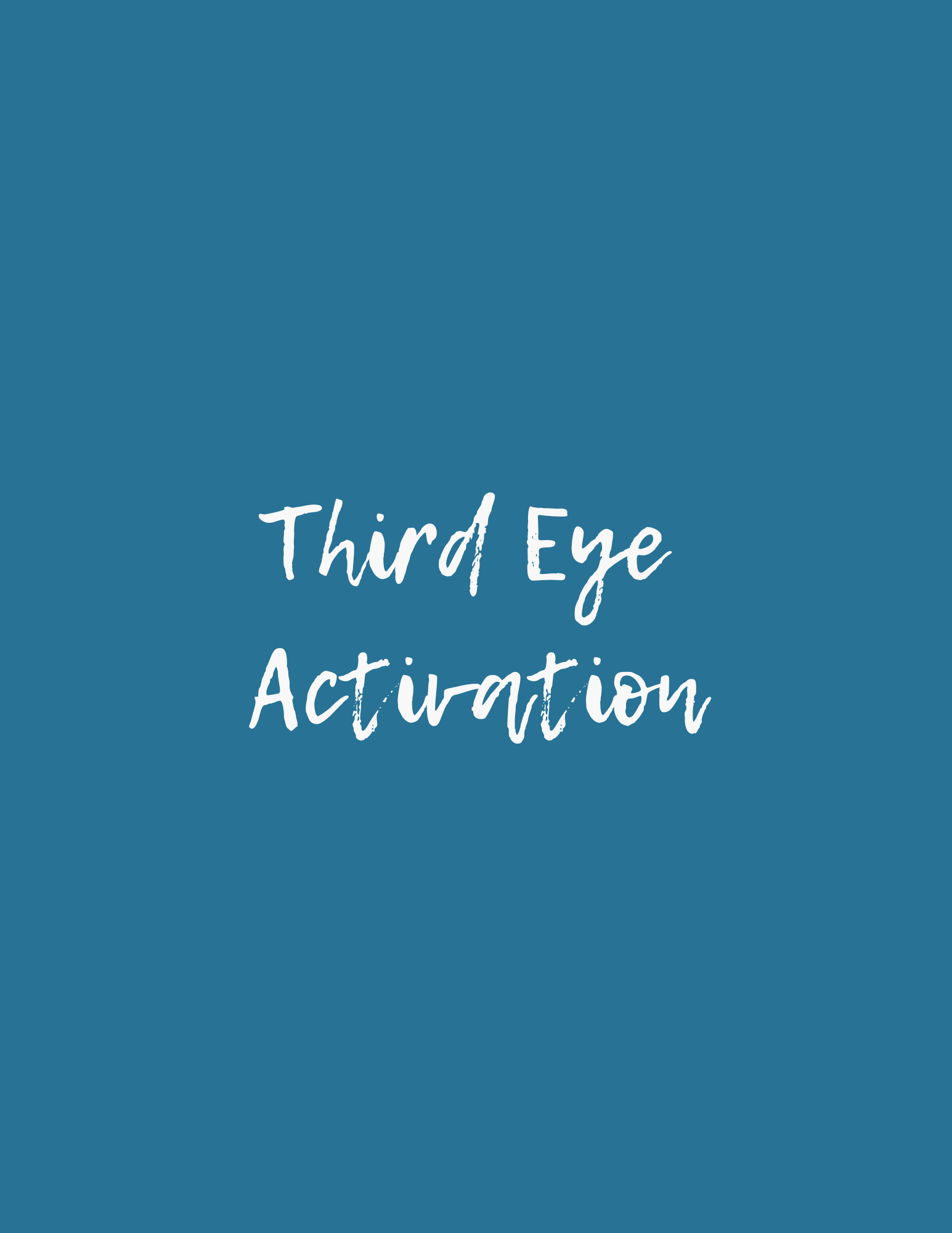 Third Eye Activation