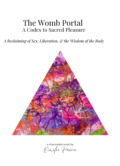 The Womb Portal: A Codex to Sacred Pleasure (Paperback + Audio Files)