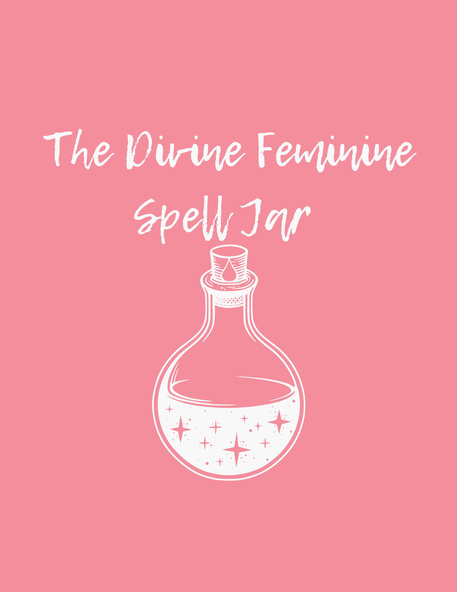 The Divine Feminine Spell Jar