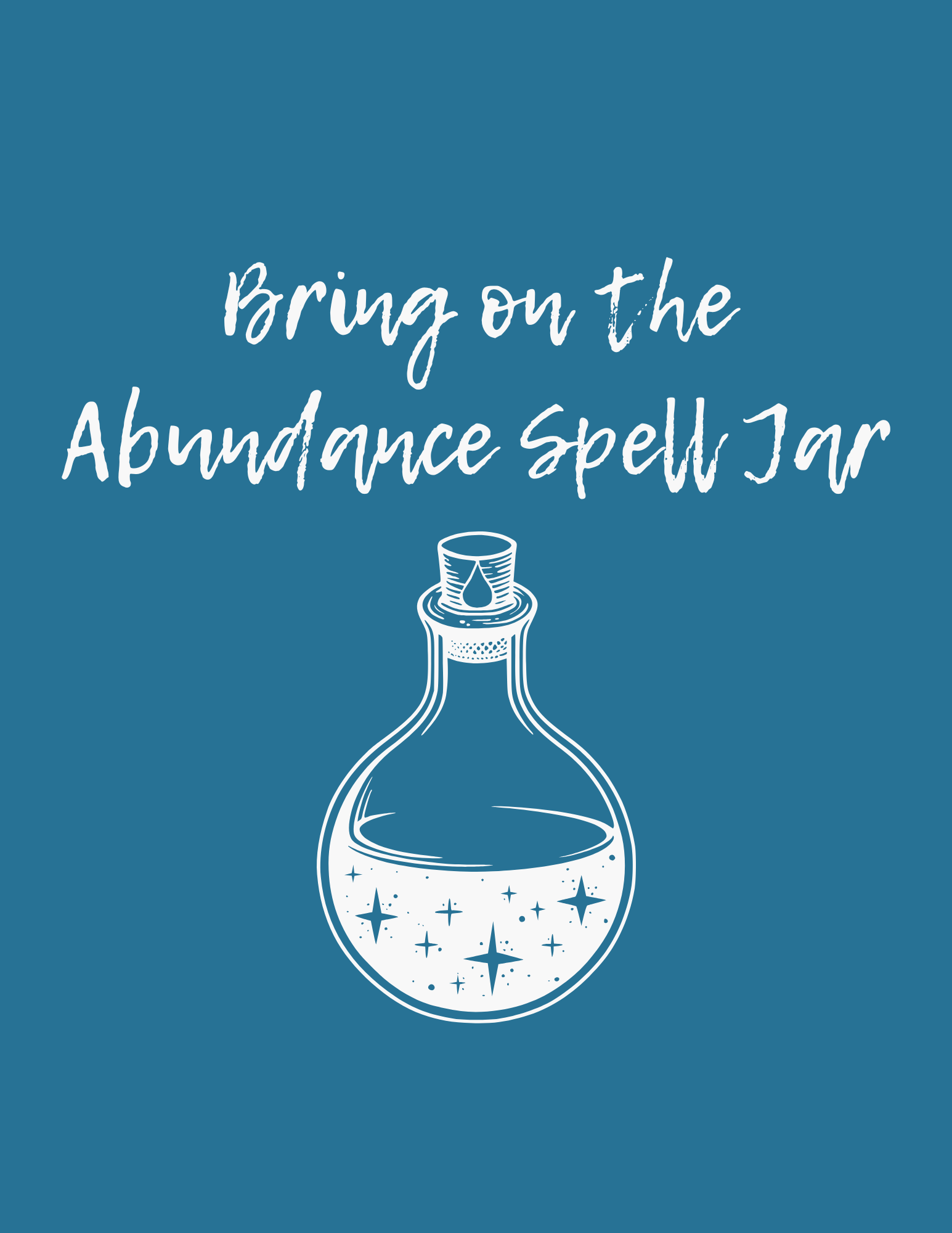 Bring on the Abundance Spell Jar